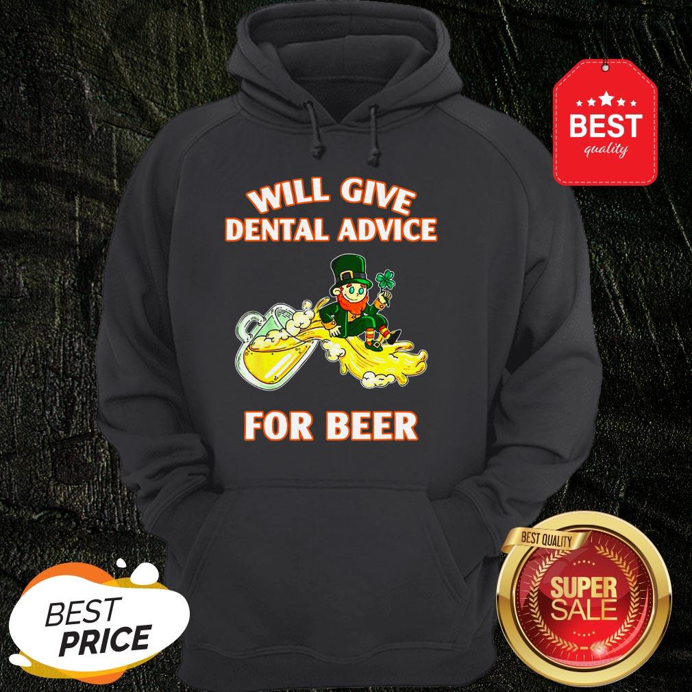 Leprechaun Will Give Dental Advice For Beer St. Patrick’s Day Hoodie Leprechaun Will Give Dental Advice For Beer St. Patrick’s Day Hoodie