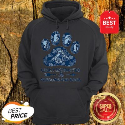 Nice Easily Distracted By Penguins And Dogs Hoodie