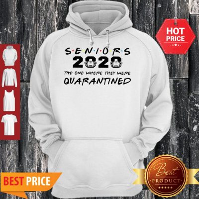 Seniors 2020 The One Where They Were Quarantined Covid-19 Hoodie