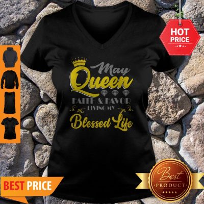 June Queen Faith And Favor Living My Blessed Life V-neck
