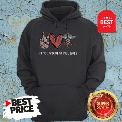 Premium Peace Love Save Lives Nurse Hoodie