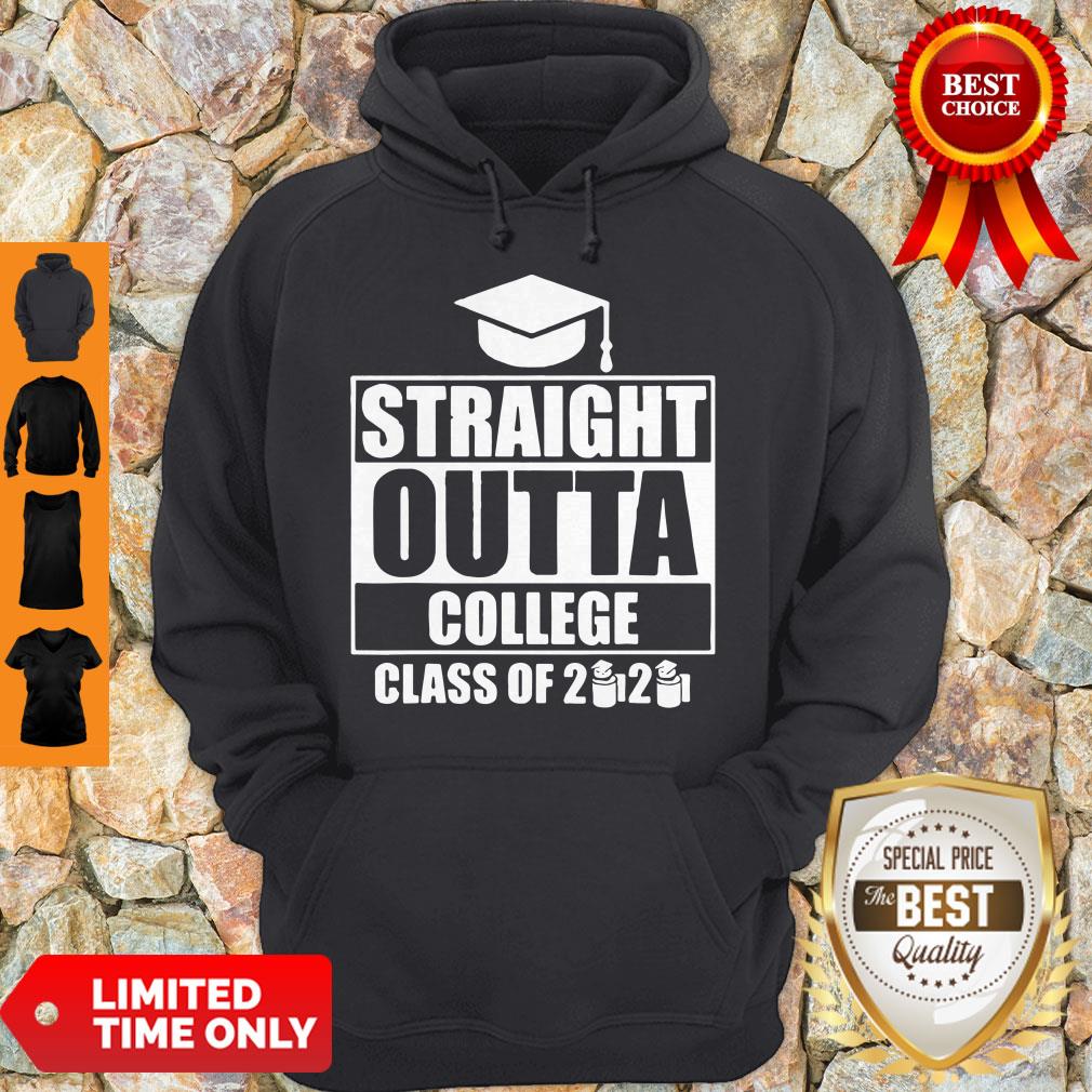 Nice Straight Outta College Class Of 2020 Toilet Paper Graduation Hoodie Nice Straight Outta College Class Of 2020 Toilet Paper Graduation Hoodie