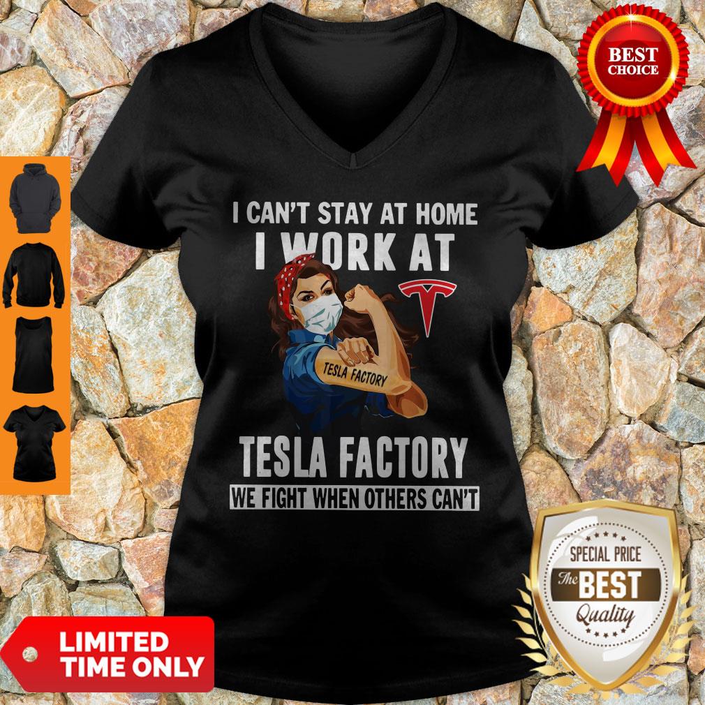 Top Strong Woman Face Mask I Can’t Stay At Home I Work At Tesla Factory We Fight When Others Can’t V-neck Top Strong Woman Face Mask I Can’t Stay At Home I Work At Tesla Factory We Fight When Others Can’t V-neck