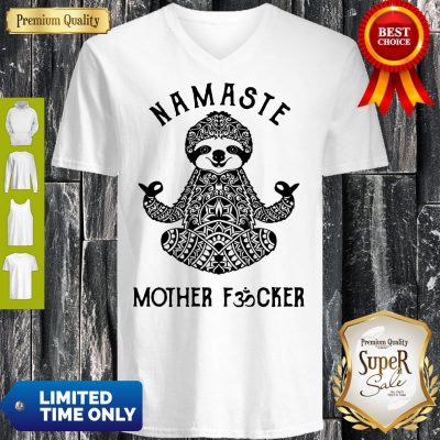 Funny Sloth Yoga Namaste Mother Fucked V-neck