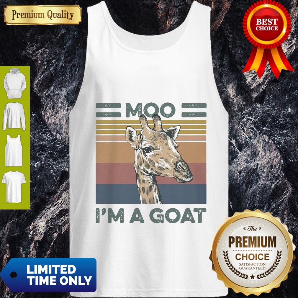 Funny Vintage Giraffe Moo Im A Goat Tank Top Funny Vintage Giraffe Moo Im A Goat Tank Top