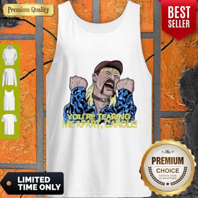 Good Joe Exotic You’re Tearing Me Apart Carole Tank Top