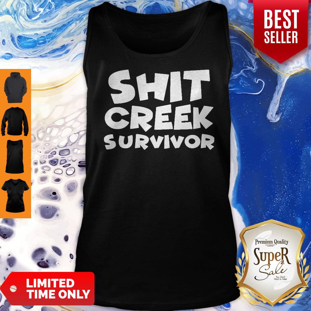 Good Shit Creek Survivor Tank Top Good Shit Creek Survivor Tank Top
