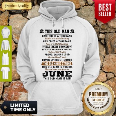 Top This Old Man Has Fought A Thousand Hoodie