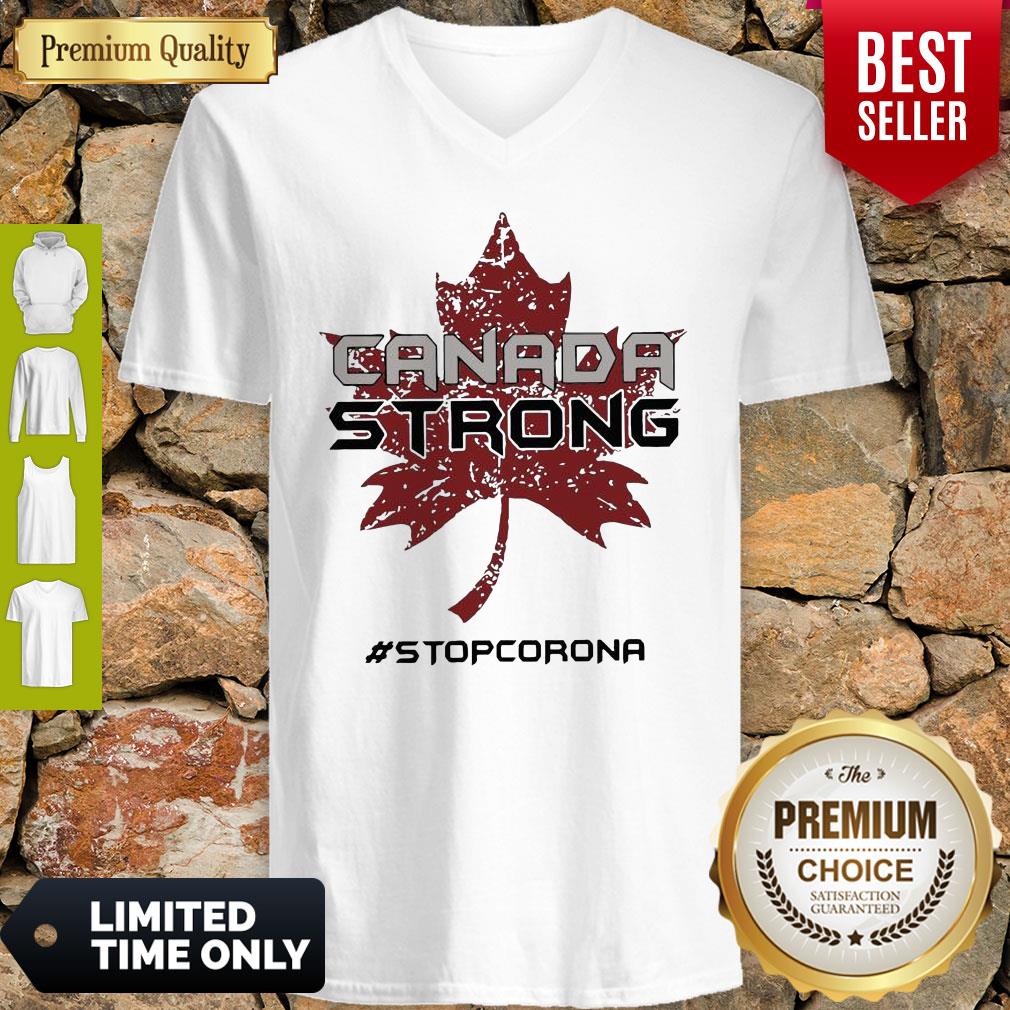 Nice Canada Strong Stop Corona V-neck Nice Canada Strong Stop Corona V-neck
