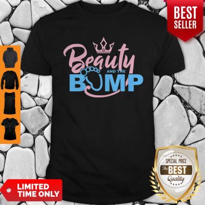 Nice Queen Beauty And The Bump Shirt