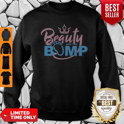Nice Queen Beauty And The Bump Sweatshirt