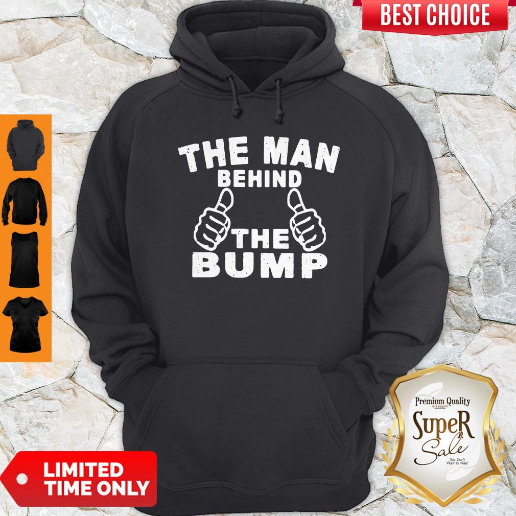Nice The Man Behind The Bump Hoodie Nice The Man Behind The Bump Hoodie