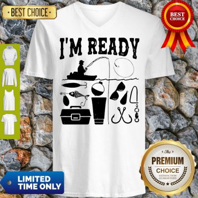 Official That Enough I'm Ready Fishing V-neck