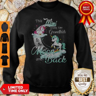 Nice The Mimi Loves Her Grandkids To The Moon And Back Sweatshirt