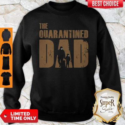 Premium Dad And Son Mask The Quarantined Dad Sweatshirt