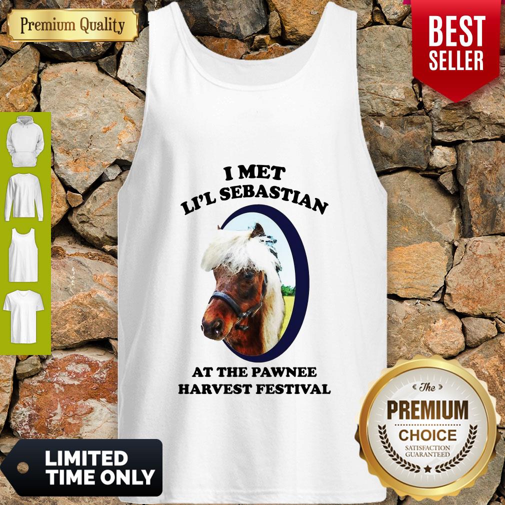 Funny I Met Li’l Sebastian At The Pawnee Harvest Festival Tank Top Funny I Met Li’l Sebastian At The Pawnee Harvest Festival Tank Top