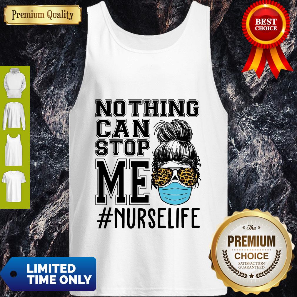 Top Bun Hair Nothing Can Stop Me Nurse Life Tank Top Top Bun Hair Nothing Can Stop Me Nurse Life Tank Top