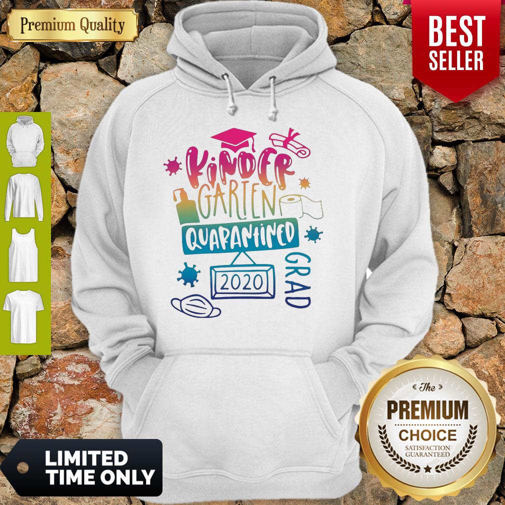 Top Kinder Garten Grad Quarantined 2020 Hoodie Top Kinder Garten Grad Quarantined 2020 Hoodie