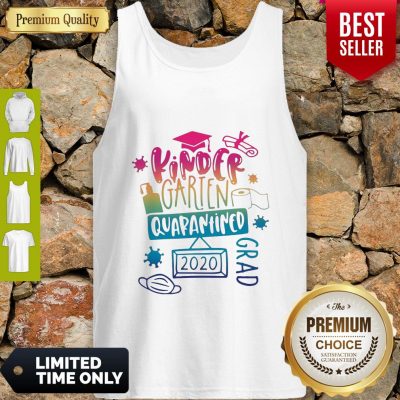 Top Kinder Garten Grad Quarantined 2020 Tank Top