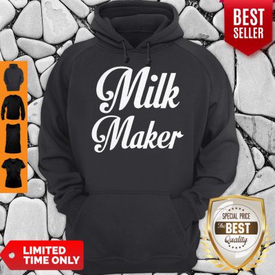 Top Milk Maker Hoodie
