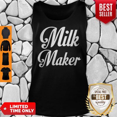 Top Milk Maker Tank Top