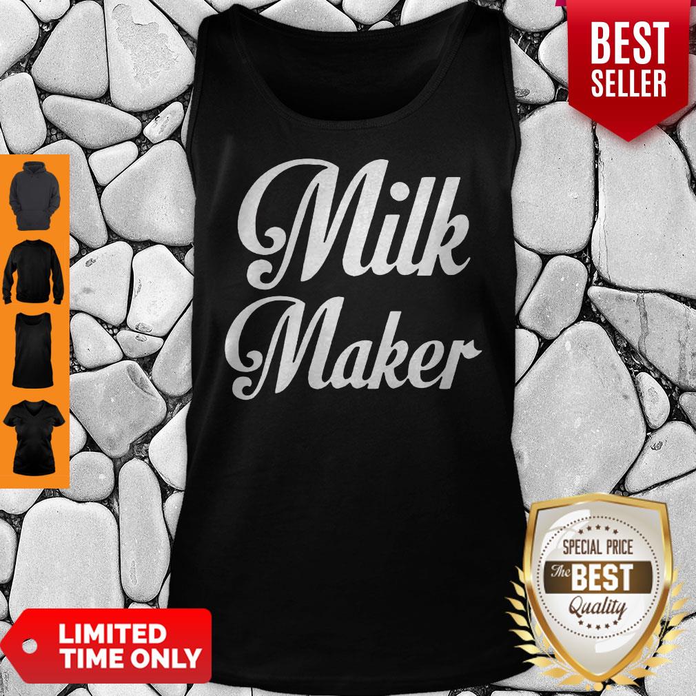 Top Milk Maker Tank Top Top Milk Maker Tank Top