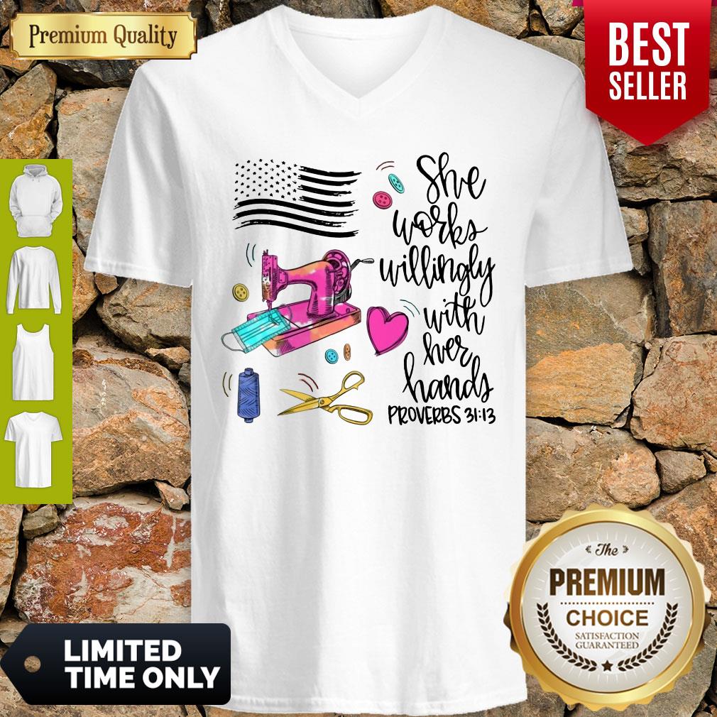 Funny She Works Willingly With Her Hands Proverbs V-neck Funny She Works Willingly With Her Hands Proverbs V-neck