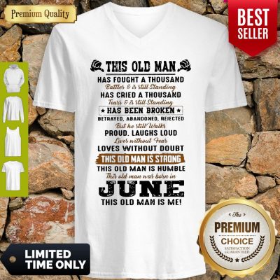 Top This Old Man Has Fought A Thousand V-neck