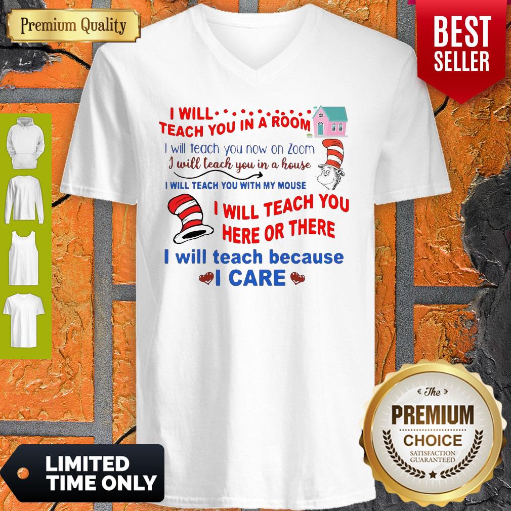 Premium Dr Seuss I Will Teach You In A Room I Will Teach You Now On Zoom V-neck Premium Dr Seuss I Will Teach You In A Room I Will Teach You Now On Zoom V-neck