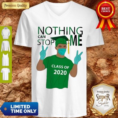 Pretty Boy Nothing Can Stop Me Class Of 2020 Graduation Green V-neck