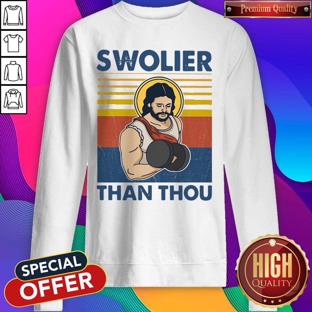 Awesome Swolier Than Thuo Vintage Sweatshirt Awesome Swolier Than Thuo Vintage Sweatshirt