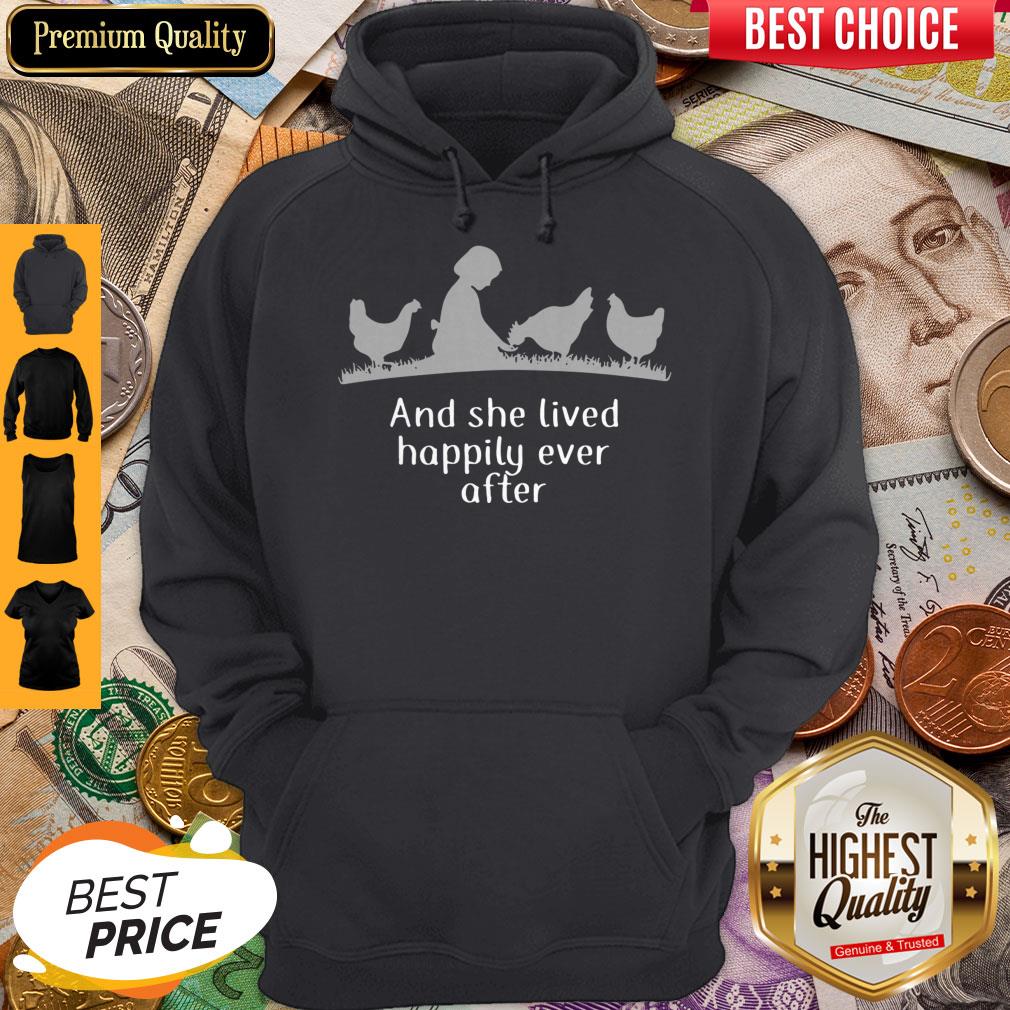 Funny And She Lived Happily Ever After Hoodie Funny And She Lived Happily Ever After Hoodie