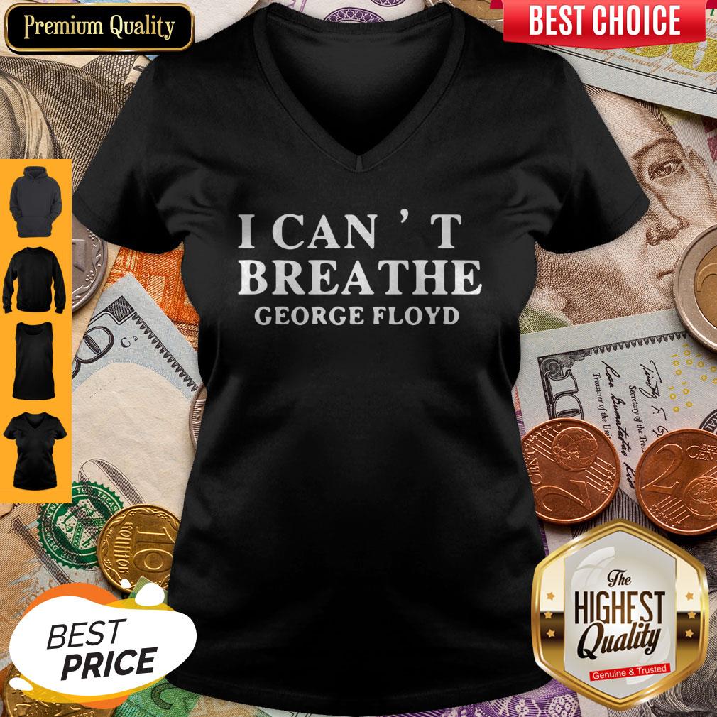 Original I Can’t Breathe George Floyd V-neck Original I Can’t Breathe George Floyd V-neck