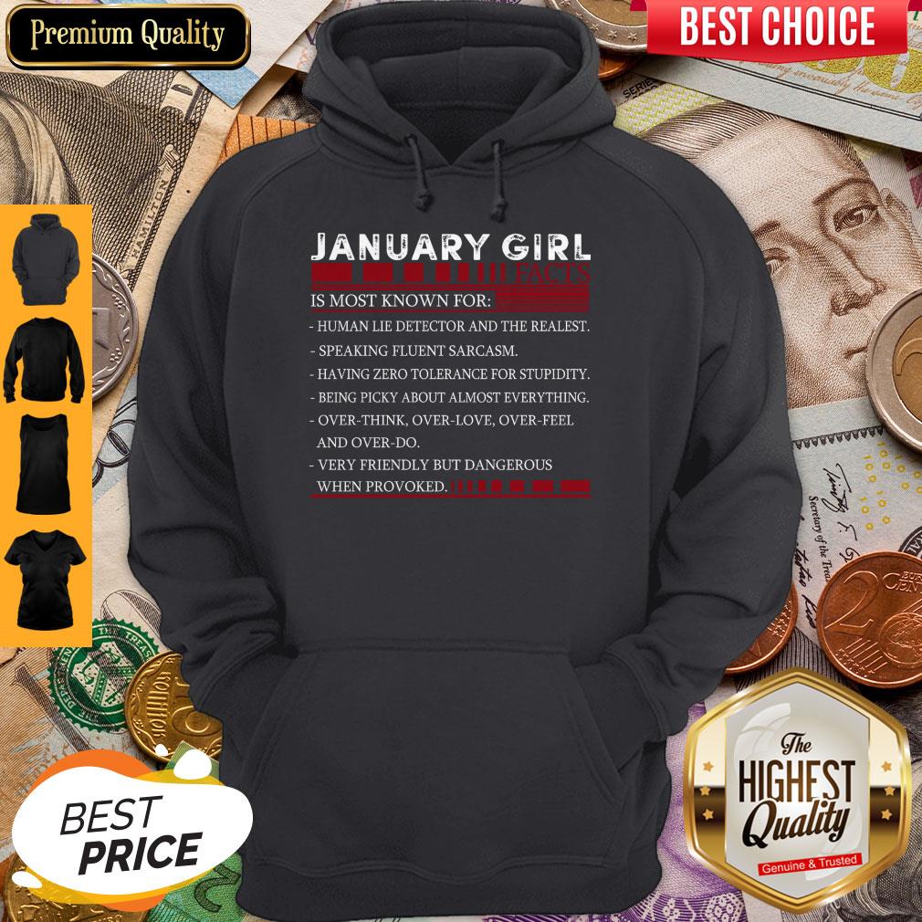 Perfect January Girl Facts Is Most Known For Human Lie Detector And The Realest Hoodie Perfect January Girl Facts Is Most Known For Human Lie Detector And The Realest Hoodie
