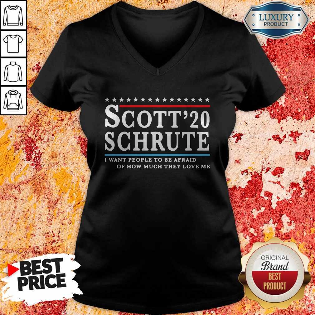 Awesome Scott 20 Schrute I Want People To Be Afraid Of How Much They Love Me T-Shirt - Image 4