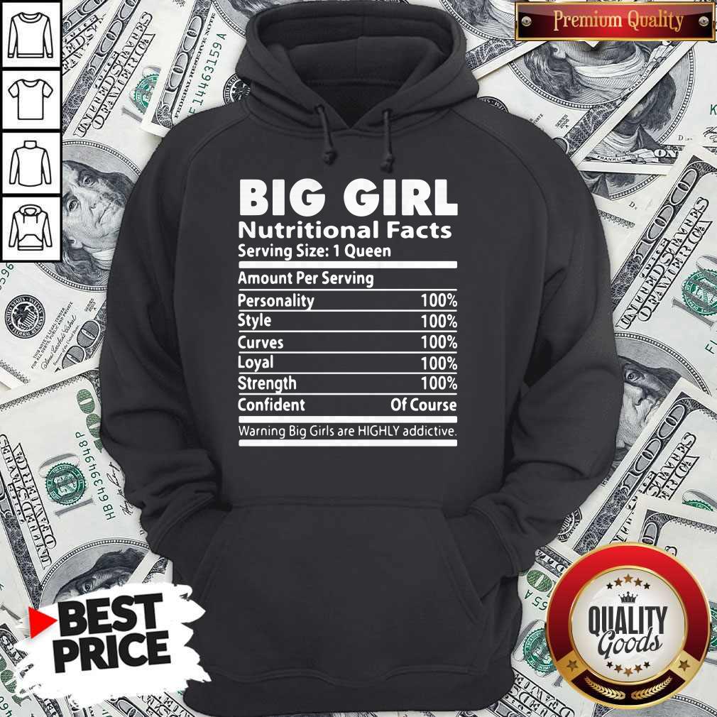 Good Big Girl Nutritional Facts Hoodie Good Big Girl Nutritional Facts Hoodie