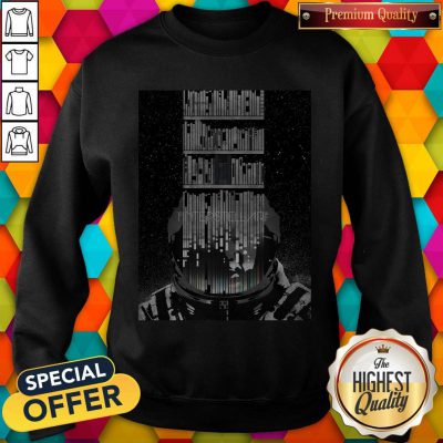 Good Funny Interstellar Poster Sweatshirt