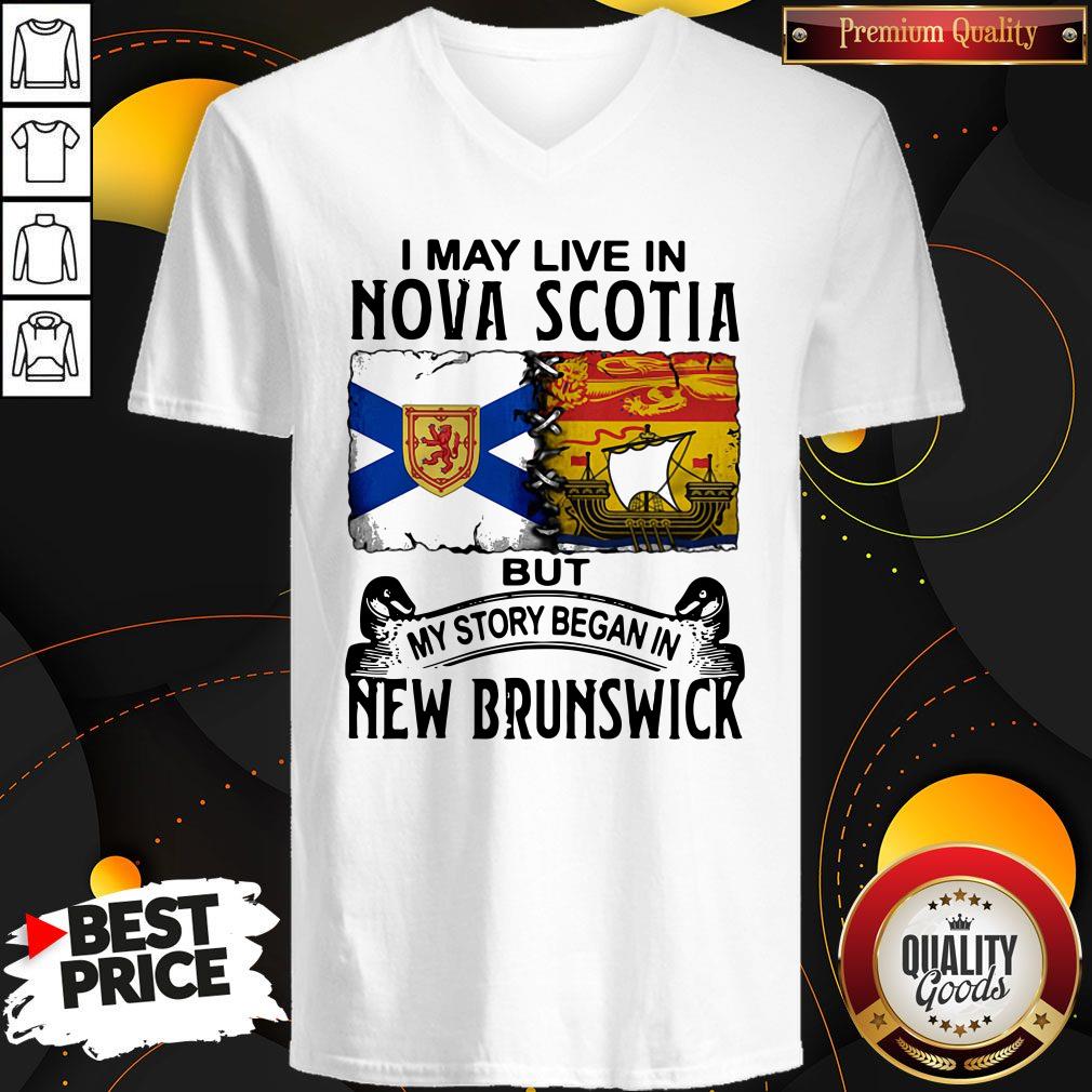 Good I May Live In Nova Scotia But My Story Began In New Brunswick Shirt - Image 4