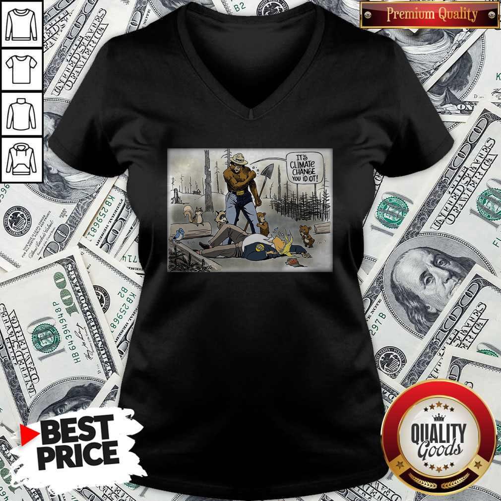 Official It’s Climate Change You Idiot V-neck Official It’s Climate Change You Idiot V-neck