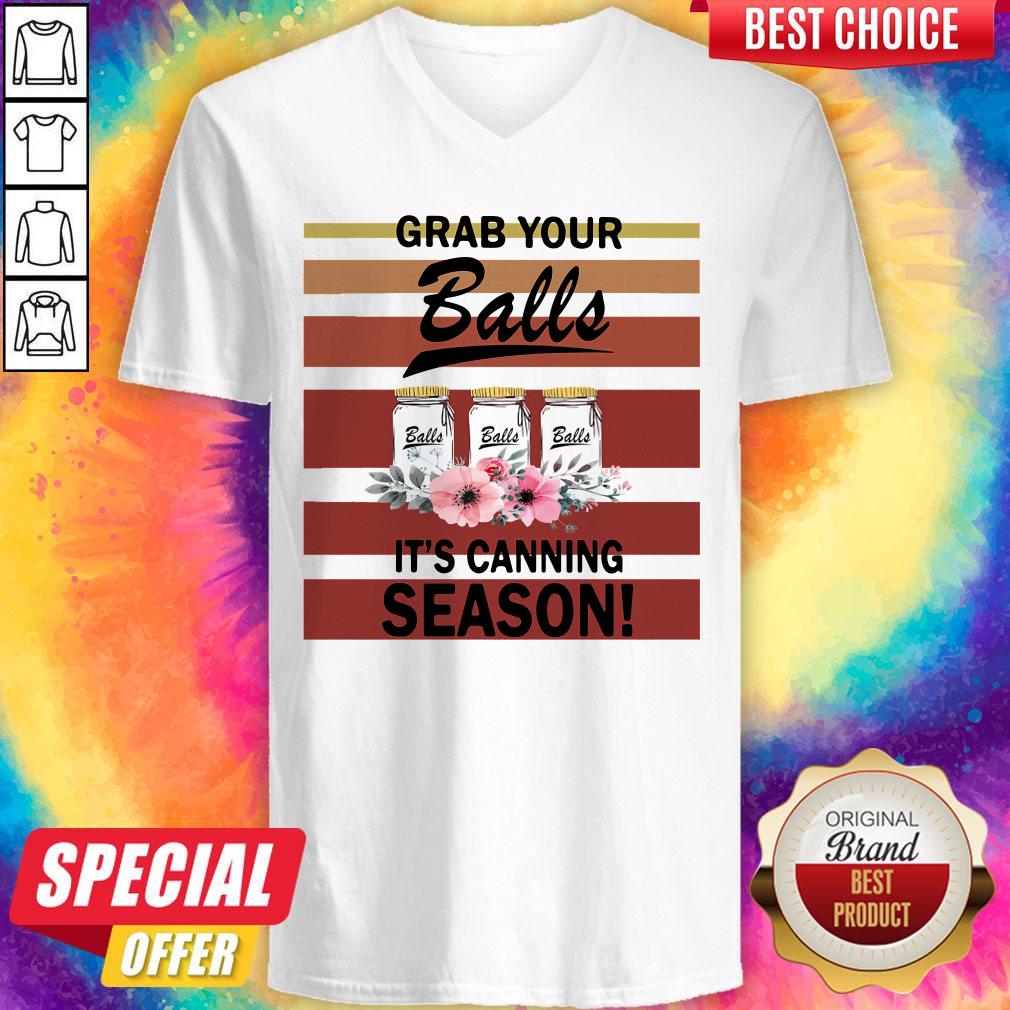 Top Grab Your Balls It's Canning Season Shirt - Image 3