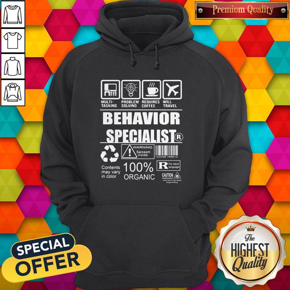 Multi-Tasking Problem Solving Requires Coffee Will Travel Behavior Specialist Contents May Vary In Color Shirt - Image 2