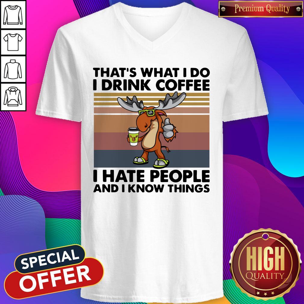 Awesome Reindeer That’s What I Do I Drink Coffee I Hate People And I Know Things Vintage Shirt - Image 4