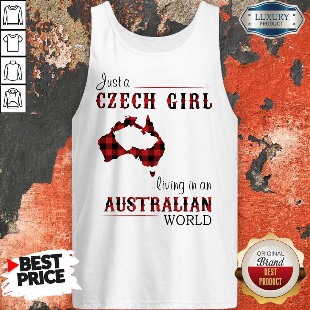 Nice Just A Czech Girl Living In A Australian World Shirt - Image 4