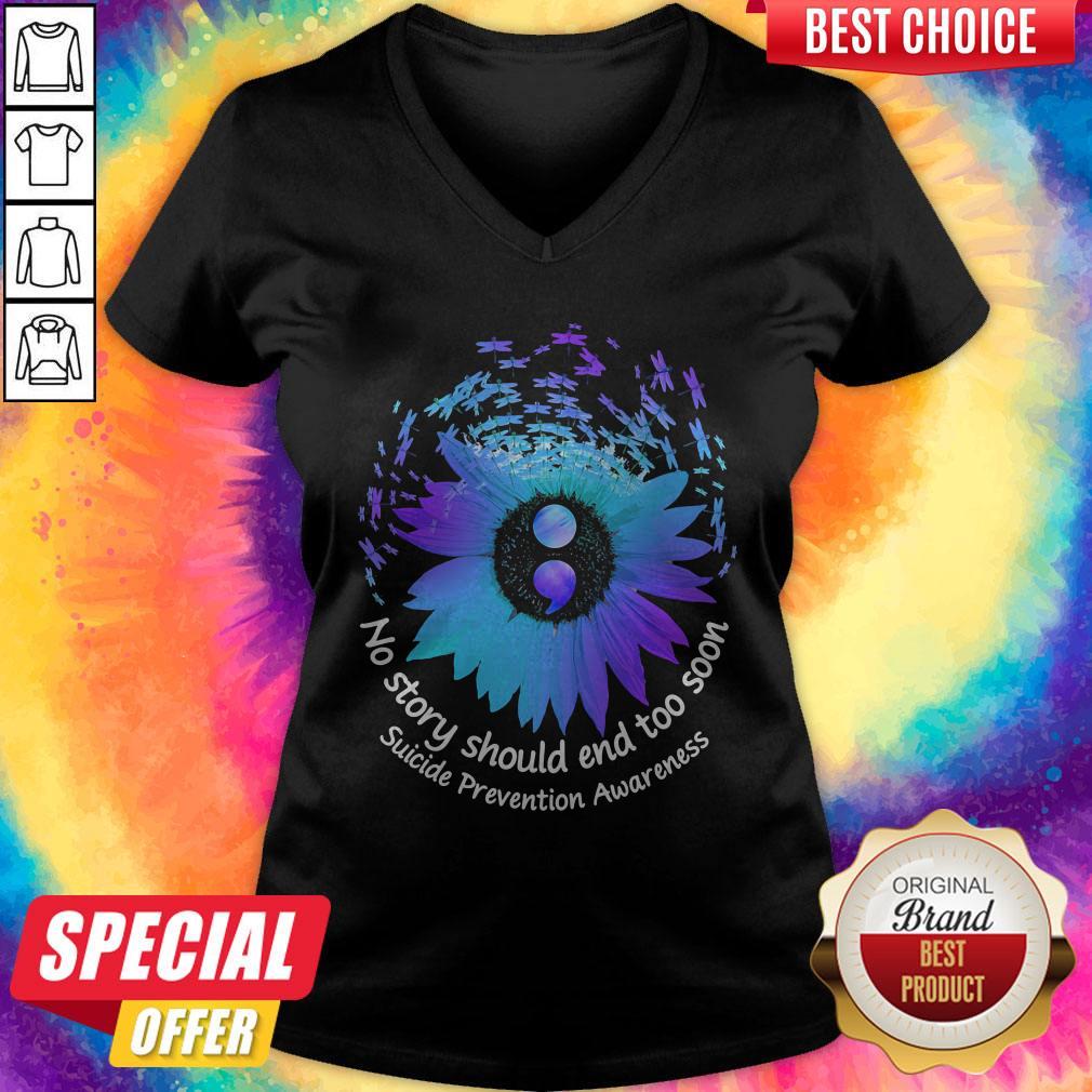 No Story Should End Too Soon Suicide Prevention Awareness Butterfly Flower Shirt - Image 4
