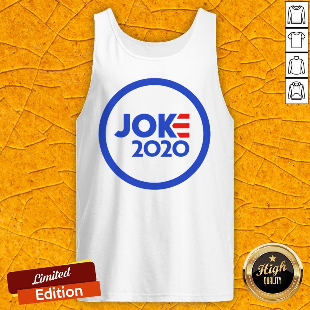 Original Joe Joke 2020 Shirt - Image 5