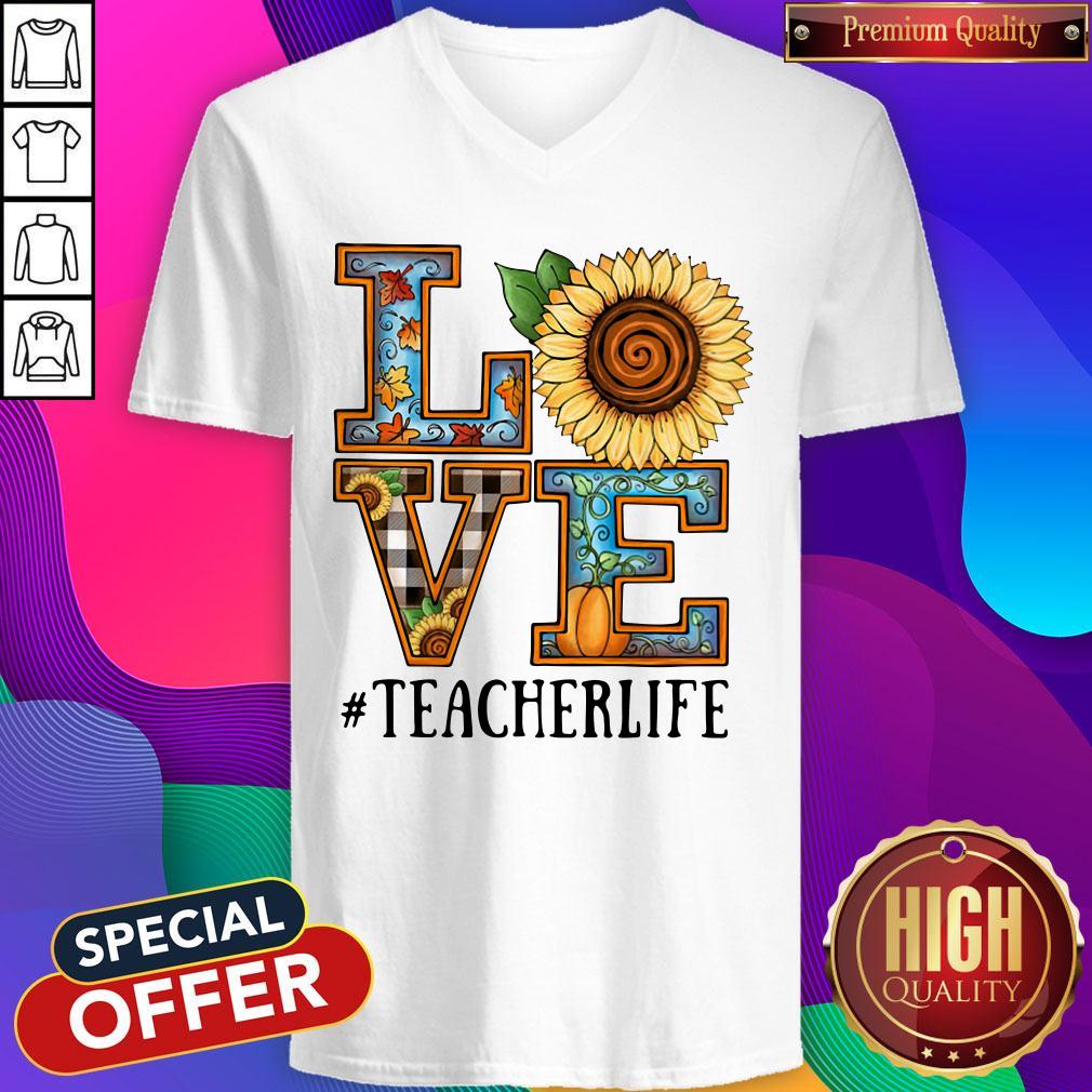 Top Love Sunflower #Teacherlife Shirt - Image 4