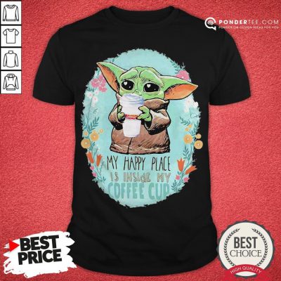 Baby Yoda Hug Dunkin Donuts My Happy Place Is Inside My Coffee Cup Shirt- Desisn By Warmtees.com