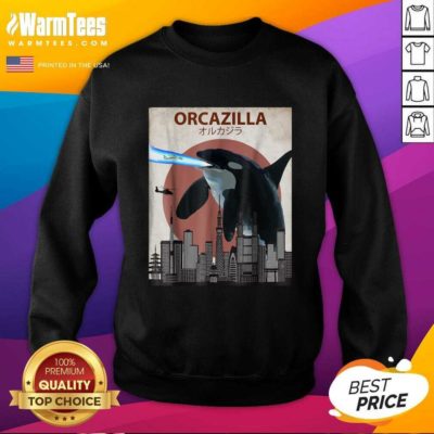 Orcazilla Killer Whale Orca Lovers SweatShirt - Design By Warmtees.com