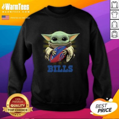 Baby Yoda Hug Buffalo Bills SweatShirt - Design By Warmtees.com