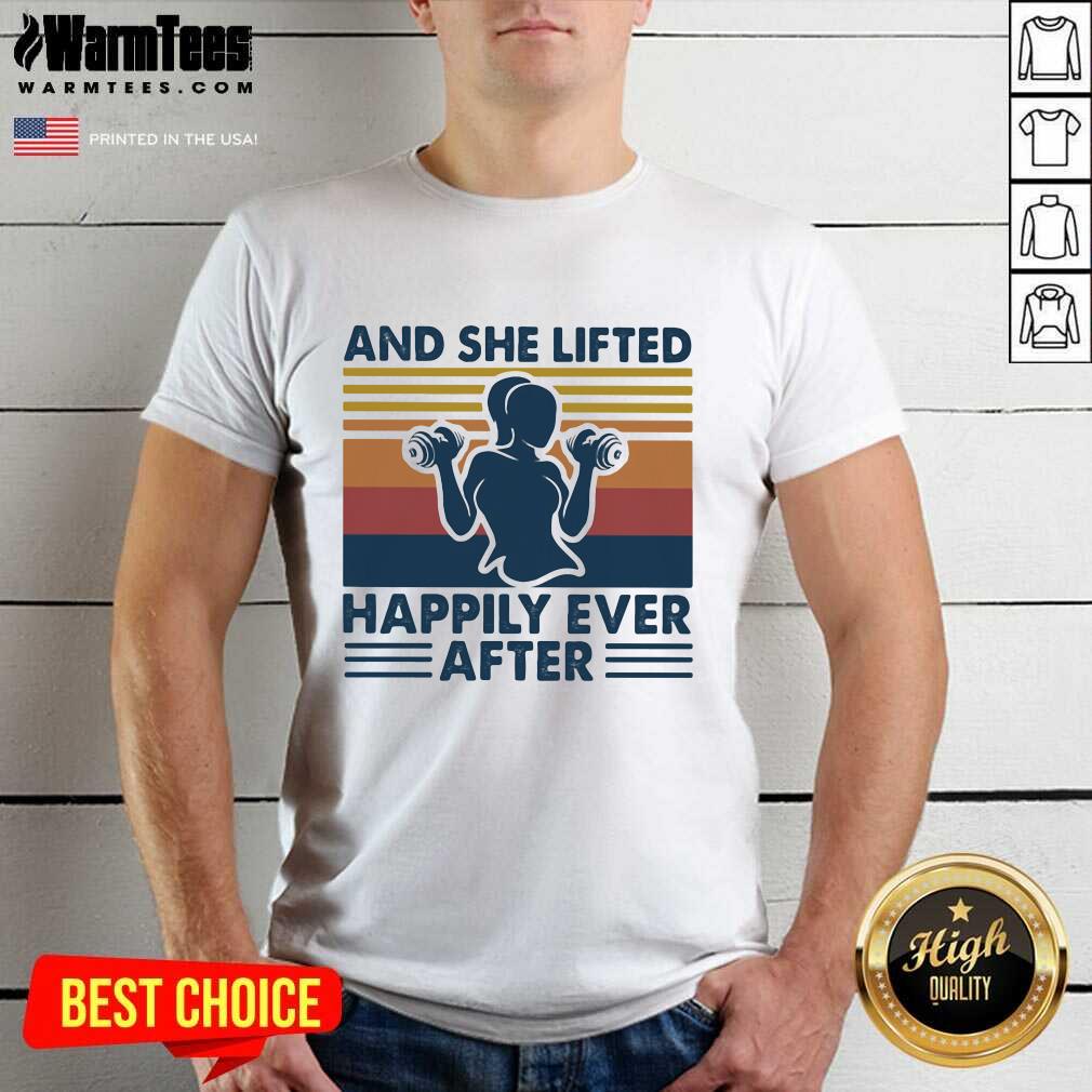And She Lifted Happily Ever After Weightlifting Girl Vintage Shirt - Design By Warmtees.com